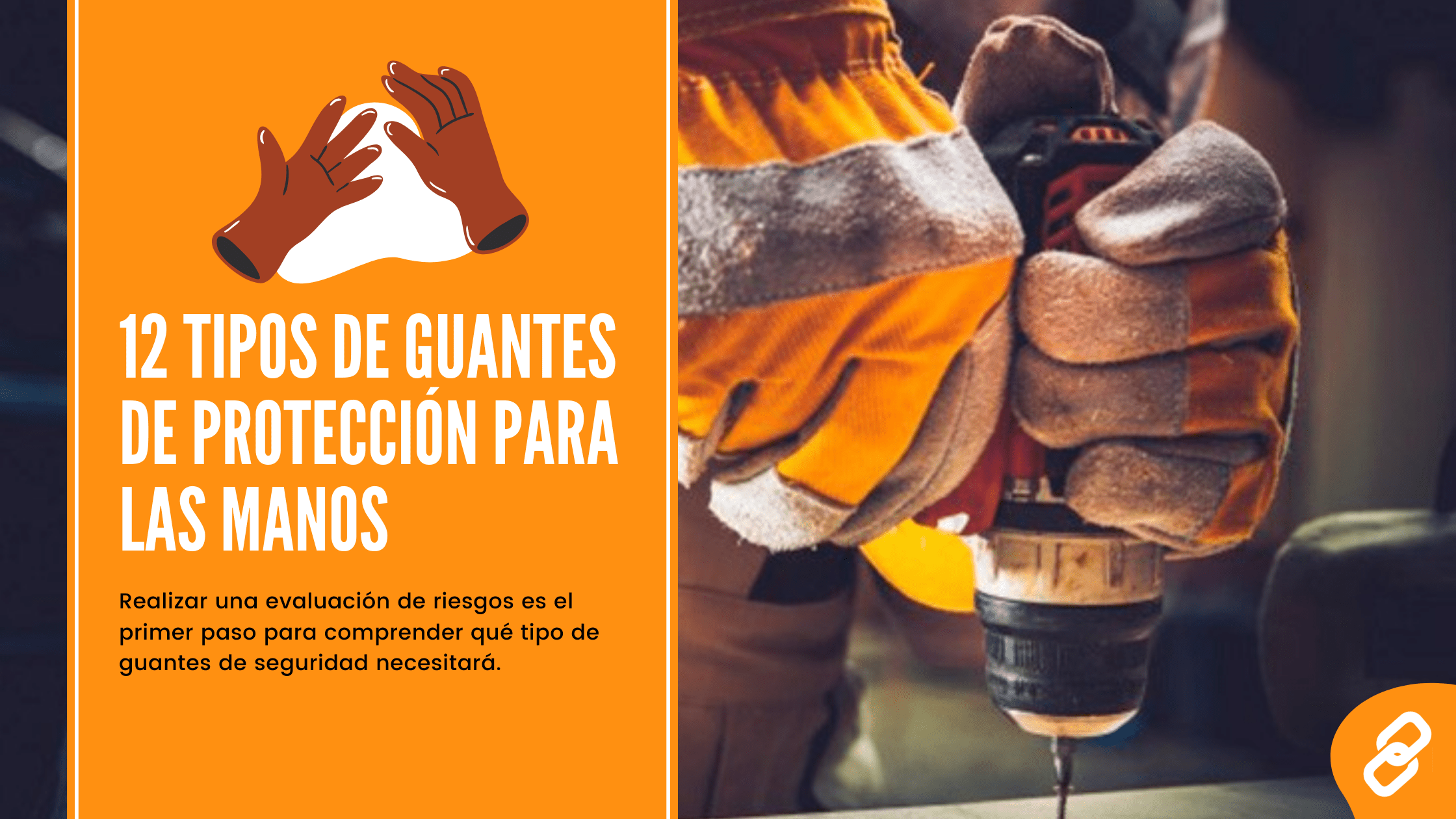 Manos protegidas con guantes de seguridad